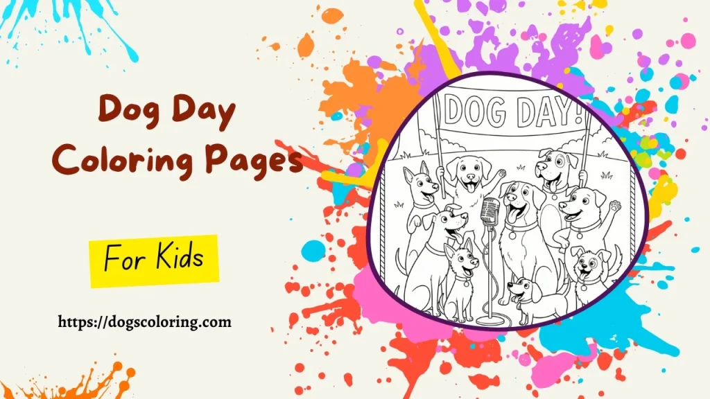 Free Printable Dog Day Coloring Pages PDF 1 Dog day coloring pages